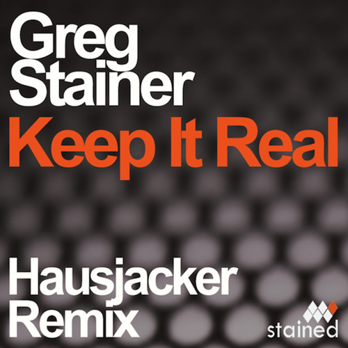 Keep It Real - Hausjacker Remix