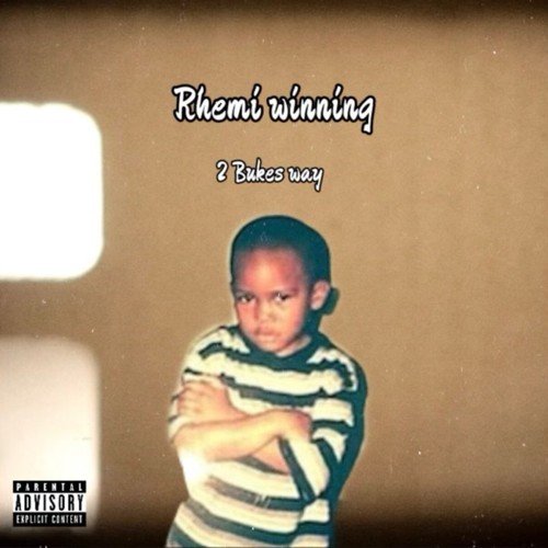 2Bukes Way (Explicit)