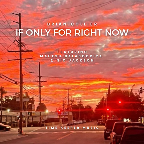 If Only For Right Now