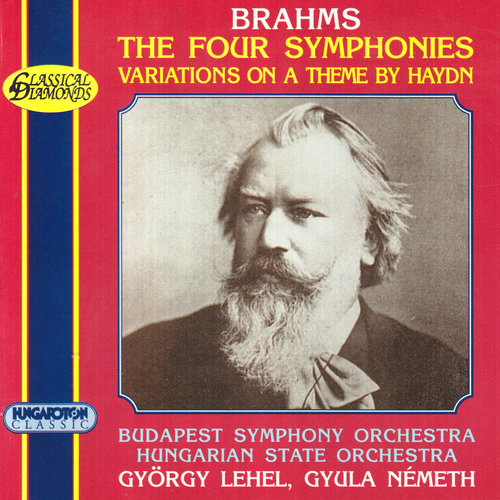 Brahms: Symphonies Nos. 1-4 / St. Anthony Variations / Academic Festival Overture