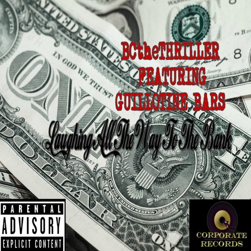 Laughing All the Way to the Bank (feat. Guillotine Bars) (Explicit)