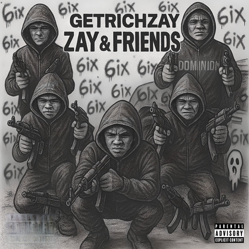 Zay and Friends (Explicit)