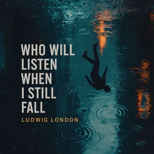 Who Will Listen When I Still Fall (Live Caveclub)