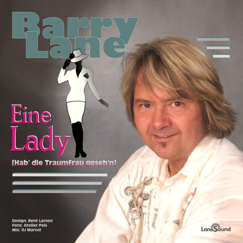 Eine Lady (Hab' die Traumfrau geseh'n)