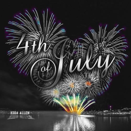 4th of July (Explicit)