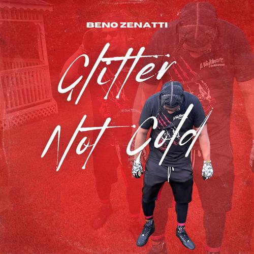 Glitter Not Gold (Explicit)