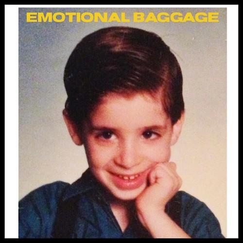 EMOTIONAL BAGGAGE (Explicit)