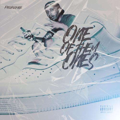 One of them Ones (Explicit)