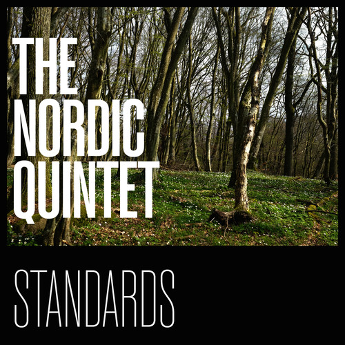Standards by the Nordic Quintet
