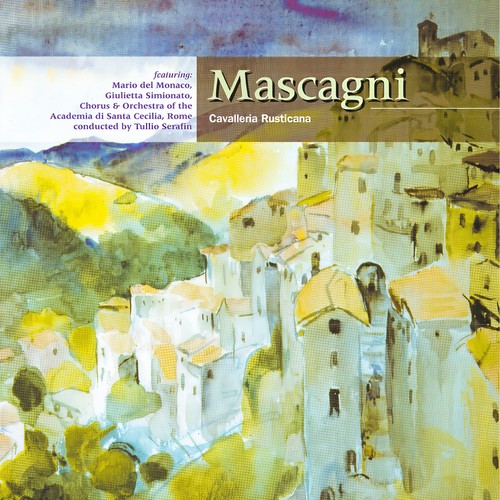 Mascagni: Cavalleria Rusticana