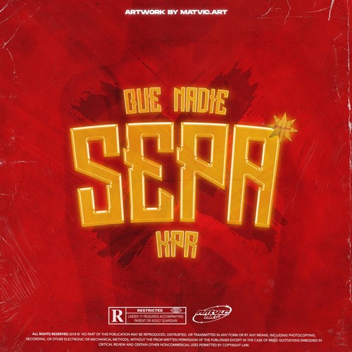 Que Nadie Sepa (Explicit)