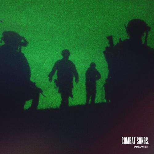 Combat Songs Vol. I