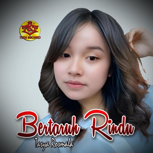 Bertaruh Rindu (feat. Tasya Rosmala)