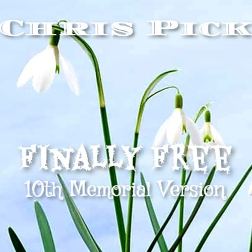 Finally Free (10th Memorial Version)