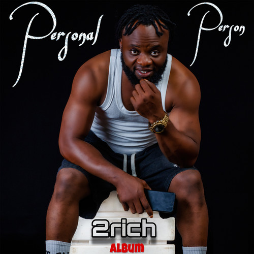 Personal Person (Explicit)