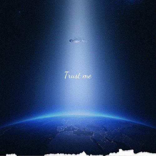 Trust Me