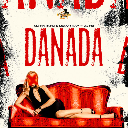 Danada (Explicit)