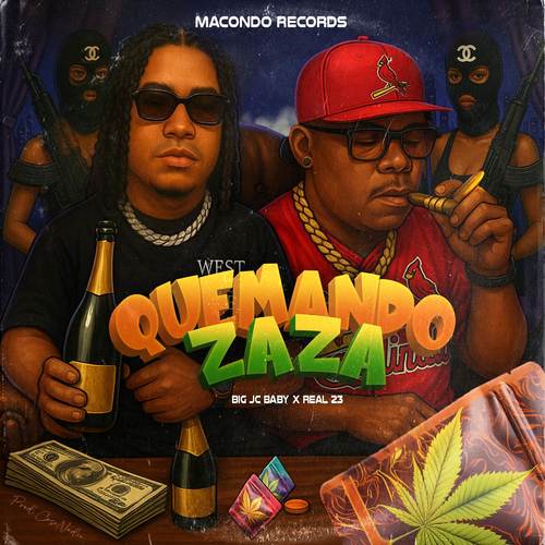 QUEMANDO ZAZA (Explicit)