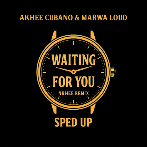 Waiting For You (Akhee Remix Sped Up)
