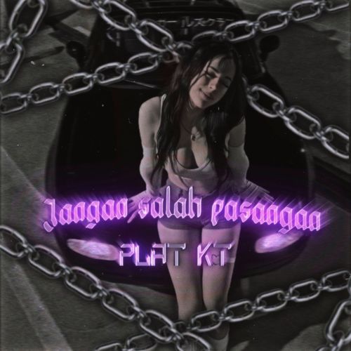 JANGAN SALAH PASANGAN PLAT KT