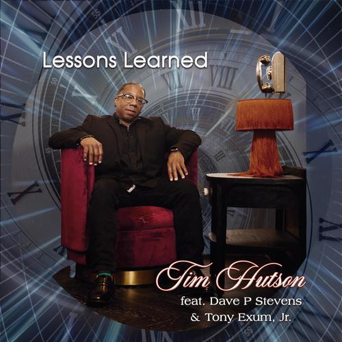 Lessons Learned (feat. Dave P Stevens & Tony Exum, Jr.)