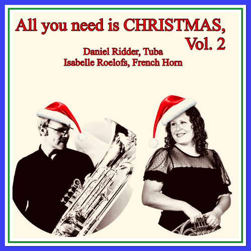 All You Need Is CHRISTMAS, Vol. 2