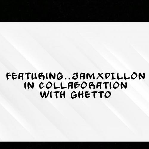 Never Again (feat. Dillon, Ghetto & JamXDillon)