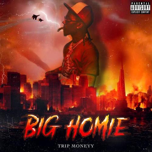 Big Homie (Explicit)