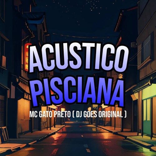 Acustico Pisciana (Explicit)