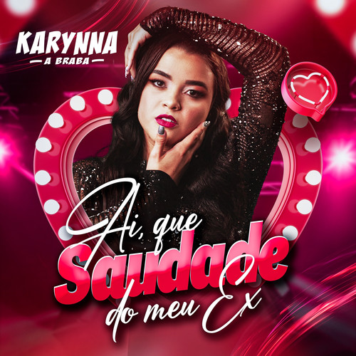 Ai, que Saudade do meu Ex