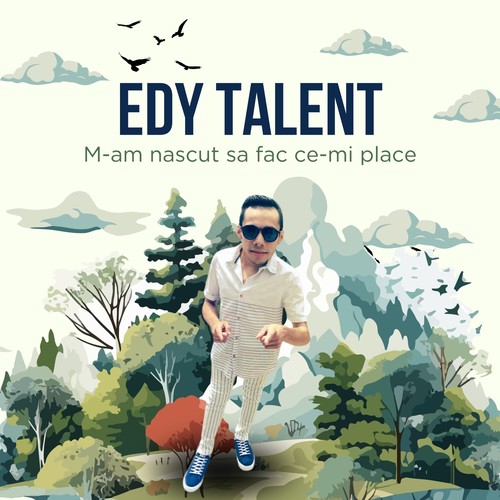 M-am nascut sa fac ce-mi place