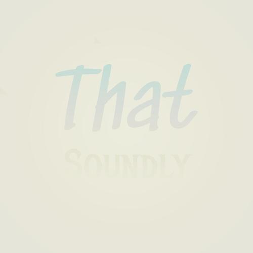 That Soundly
