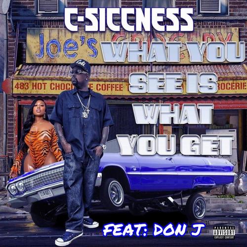 What You See (Lunatic Mix) (feat. Don J) [Explicit]