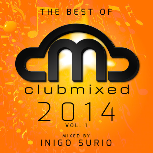 The Best of Clubmixed 2014, Vol. 1