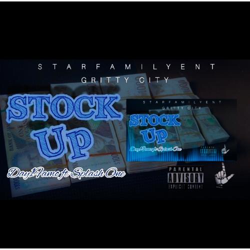 Day1 Famo (Stock Up) (feat. Splash One) [Explicit]