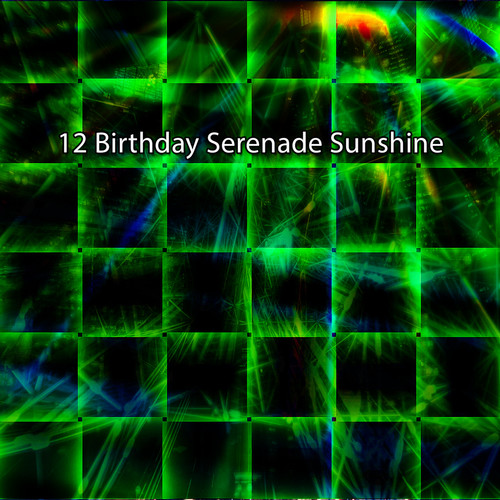 12 Birthday Serenade Sunshine