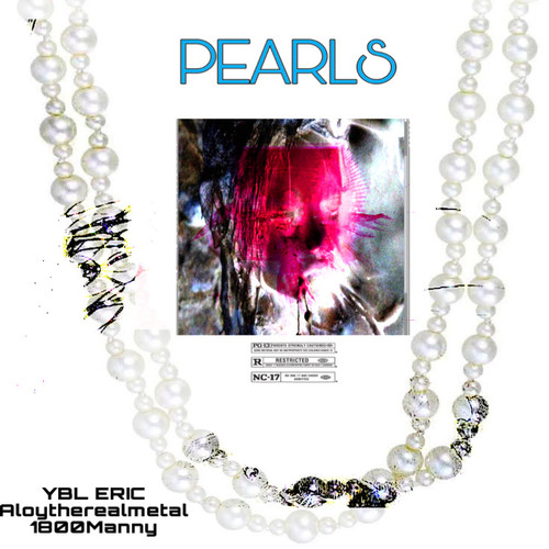 PEARLS (Freestyle) [Explicit]