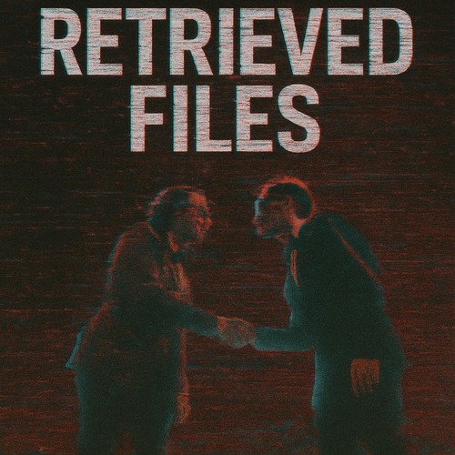 Retrieved Files (Explicit)