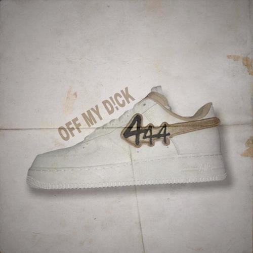 OFF MY D!CK (Explicit)
