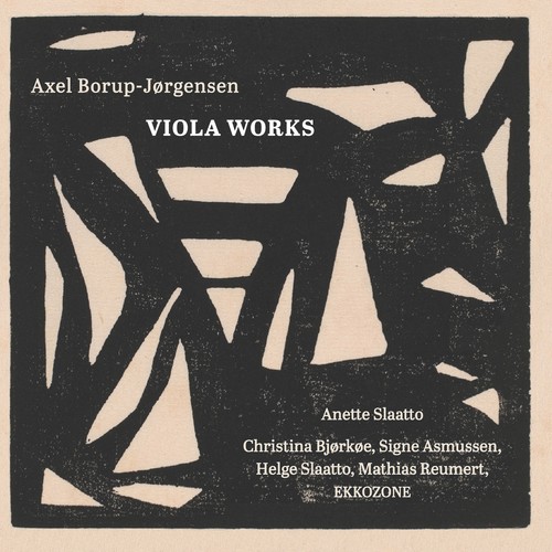 Axel Borup-Jørgensen: Viola Works