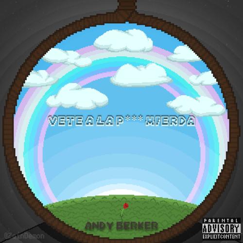 Vete a la Puta Mierda (Explicit)