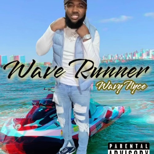 Wave Runner (Explicit)
