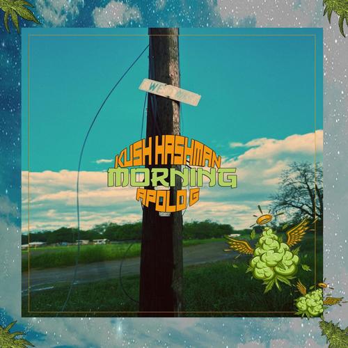 Morning (feat. Apolo G) [Explicit]