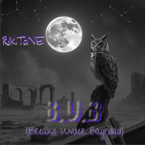 B.U.B (Breaks Under Baghdad)