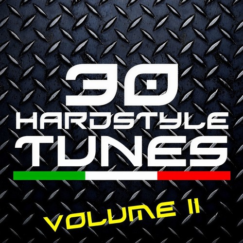 30 Hardstyle Tunes, Vol. 2 (Explicit)