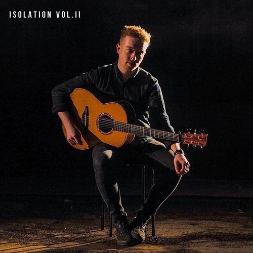 Isolation. Vol. 2 (feat. Benedict Morris, Colin Farrell, David Doocey, Emma Maguire, Emma Sweeney, Éadaoin Ní Mhaicín, Ciaran Ryan, Damien O'kane, Enda Scahill, Ali Levack, John McSherry, Tiernan Courell, Ryan Murphy, Mohsen Amini, Pádraig Rynne, Paddy Ca