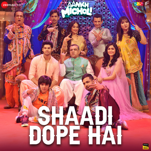 Shaadi Dope Hai (From 