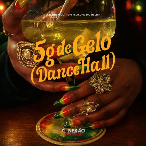 5g de Gelo (DanceHall) [Explicit]
