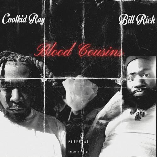 Blood Cousins (feat. Bill Rich) [Explicit]