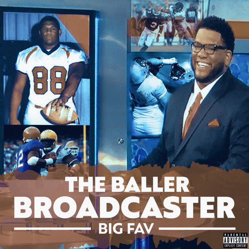 The BallerBroadcaster (Explicit)